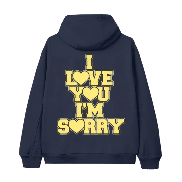 I love you I’m sorry zip hoodie back